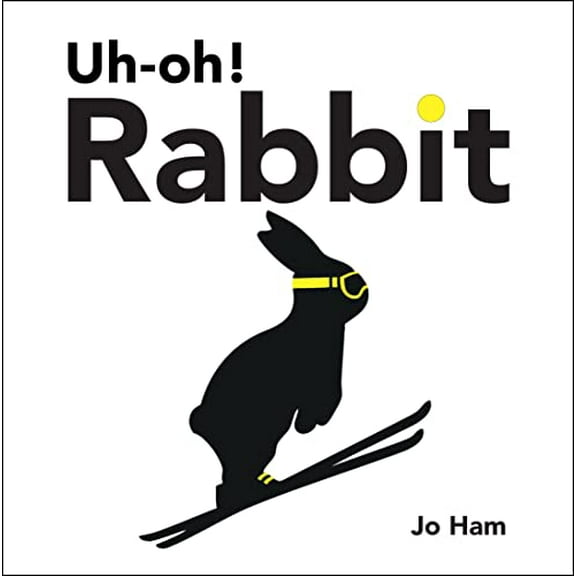 Pre-Owned Uh-Oh! Rabbit (Hardcover) 153623317X 9781536233179