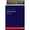 thumbnail image 1 of Uhlands Tagebuch: 1810 - 1820, (Paperback), 1 of 1