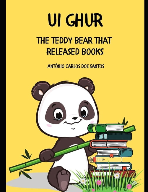 Ui Ghur : the teddy bear that released books (Paperback)