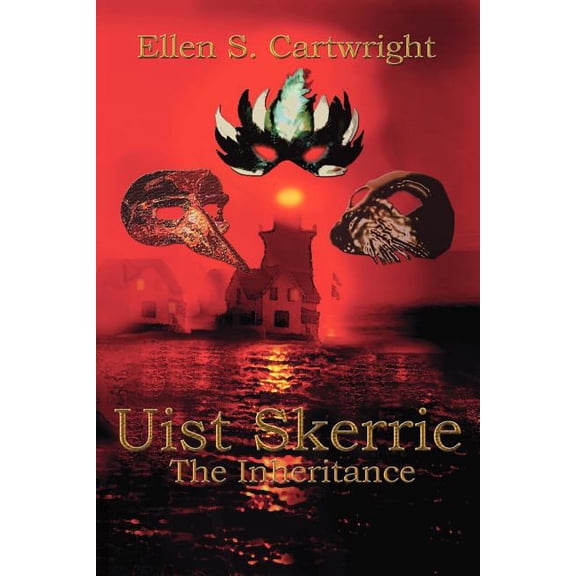Uist Skerrie: The Inheritance (Paperback) by Ellen S Cartwright, Trafford Publishing (Creator)