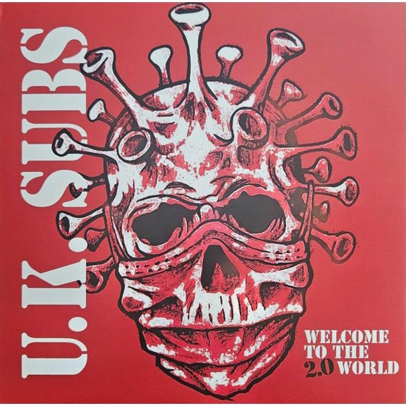 Uk Subs Welcome To The 2.0 World (CD)