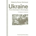 thumbnail image 1 of Ukraine: From Chernobyl' to Sovereignty: A Collection of Interviews, (Paperback), 1 of 1