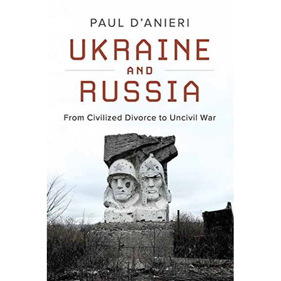 Pre-Owned Ukraine and Russia (Paperback) 1108713955 9781108713955