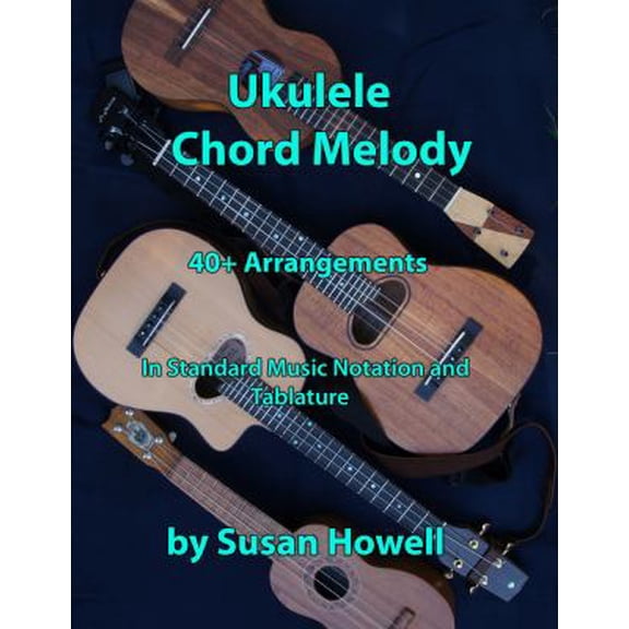 Pre-Owned Ukulele Chord Melody: 40+ Arrangements in Standard Music Notation and Tabulature (Unknown) 1495132781 9781495132780