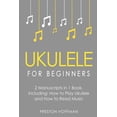 thumbnail image 1 of Ukulele for Beginners: Bundle - The Only 2 Books You Need to Learn to Play Ukulele and Reading (Paperback) by Preston Hoffman, 1 of 1