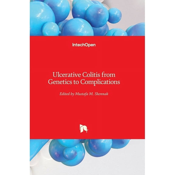 Ulcerative Colitis: from Genetics to Complications (Hardcover)
