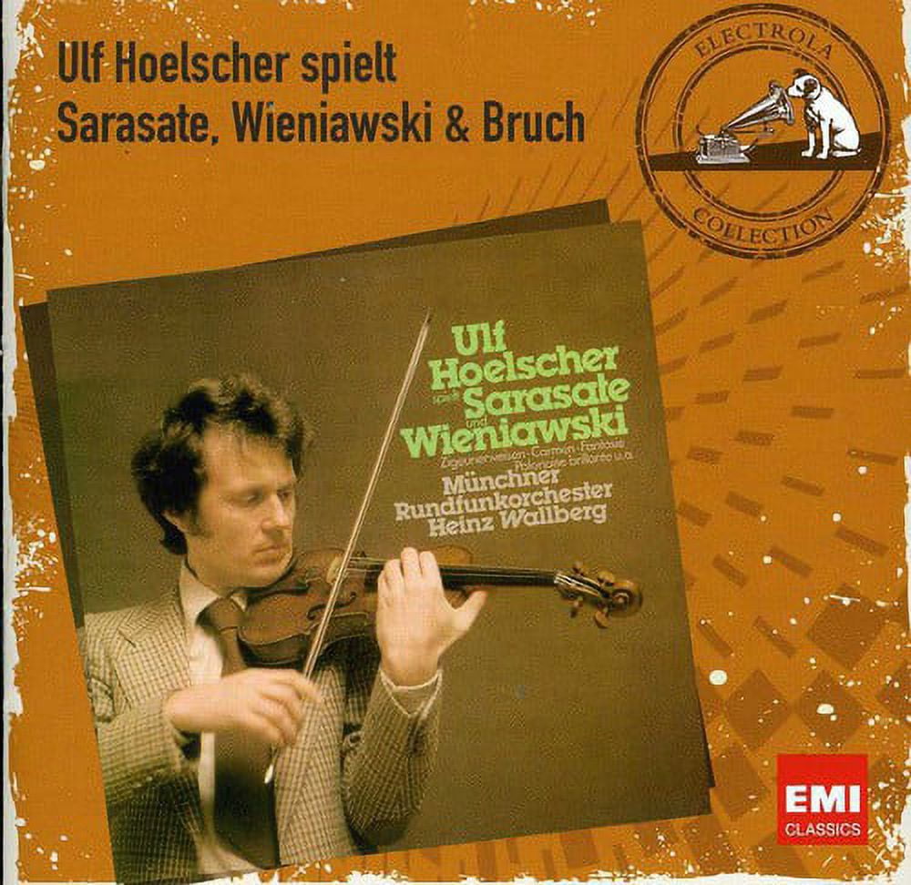 Ulf Hoelscher Plays Sarasate Wieniawski & Bruch (CD)