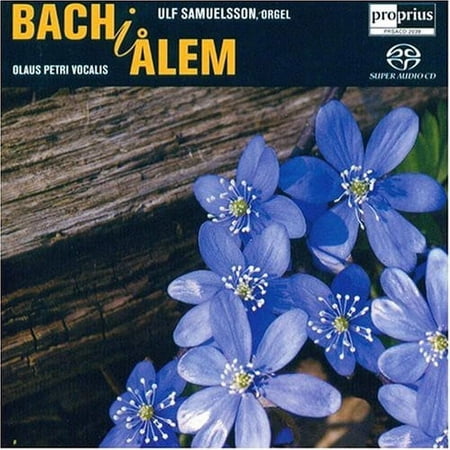 Ulf Samuelsson - Bach on Alem - Music & Performance - SACD