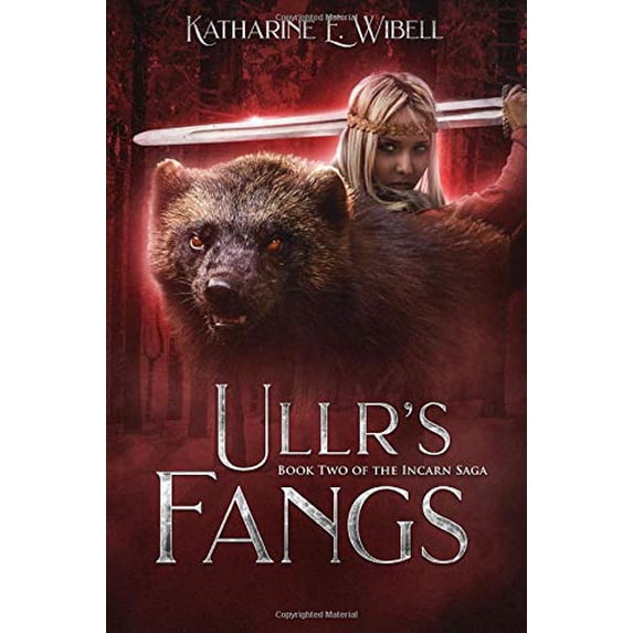 Pre-Owned Ullr's Fangs: Book Two of The Incarn Saga: Volume 2 Paperback