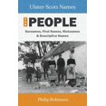 thumbnail image 1 of Ulster-Scots Names for People: Surnames, First Names, Nicknames and Descriptive Names (Paperback), 1 of 1