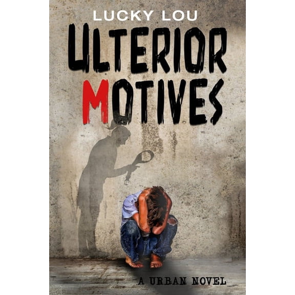 Ulterior Motives (Paperback)