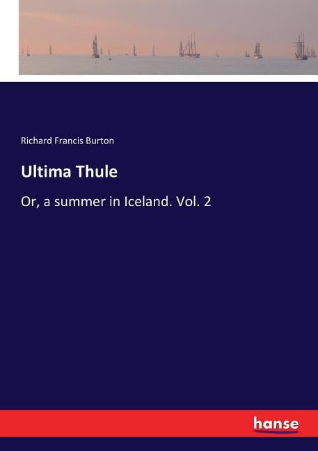 Ultima Thule Or, a summer in Ireland Ubuy