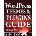 thumbnail image 1 of Ultimate 2013 WordPress Themes and Plugins Guide: Unlock the Power of WordPress in 2013 with the Most Potent Plugins and Themes!  Paperback  Lambert Klein, 1 of 1