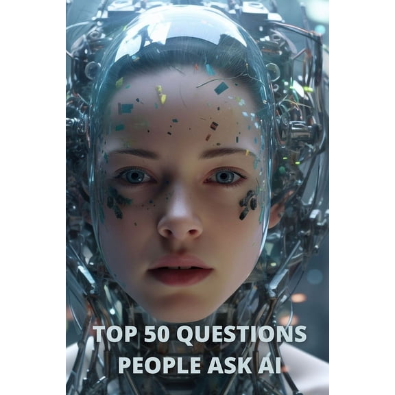 Ultimate AI Bundle: Top 50 Questions People Ask AI (Paperback)