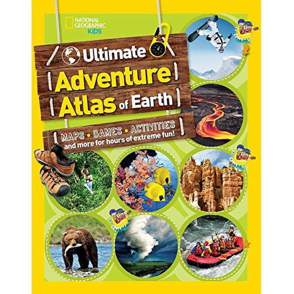 Pre-Owned The Ultimate Adventure Atlas of Earth: Maps, Games, Activities, and More for Hours of Extreme Fun! (Paperback) 1426320442 9781426320446