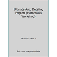 thumbnail image 1 of Pre-Owned Ultimate Auto Detailing Projects (Motorbooks Workshop) (Paperback) 0760314489 9780760314487, 1 of 1