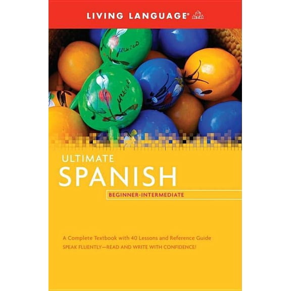 Pre-Owned Ultimate Beginner-Intermediate: Ultimate Spanish Beginner-Intermediate (Coursebook) (Paperback)