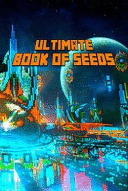 Ultimate Book for Minecrafters: Ultimate Book of Seeds : Discover All Unbelievable Worlds The Game Has to Offer! The Masterpiece for all Minecrafters! (Series #1) (Paperback)