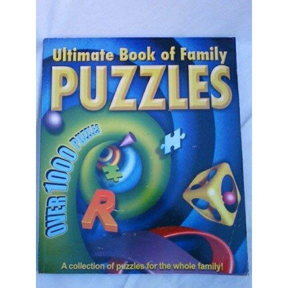 Pre-Owned Ultimate Book of Family Puzzles (Paperback) 1845613171 9781845613174