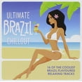 thumbnail image 1 of Ultimate Brazil Chillout Album / Various (CD), 1 of 1