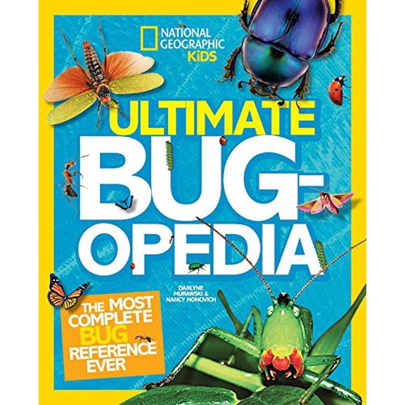Pre-Owned National Geographic Kids: Ultimate Bugopedia : The Most Complete Bug Reference Ever (Hardcover)