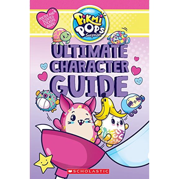 Pre-Owned Ultimate Character Guide (Pikmi Pops) (Paperback) 1338316052 9781338316056