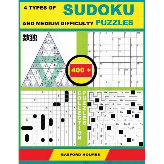 Ultimate Classic Sudoku 4 types of sudoku and medium difficulty puzzles. 400 collection puzzles.: Lighthouse Battleship - Yajilin - Calcudoku - , Book 3, (Paperback)