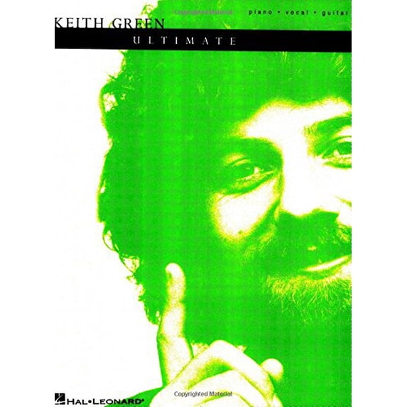 Ultimate Collection : Keith Green