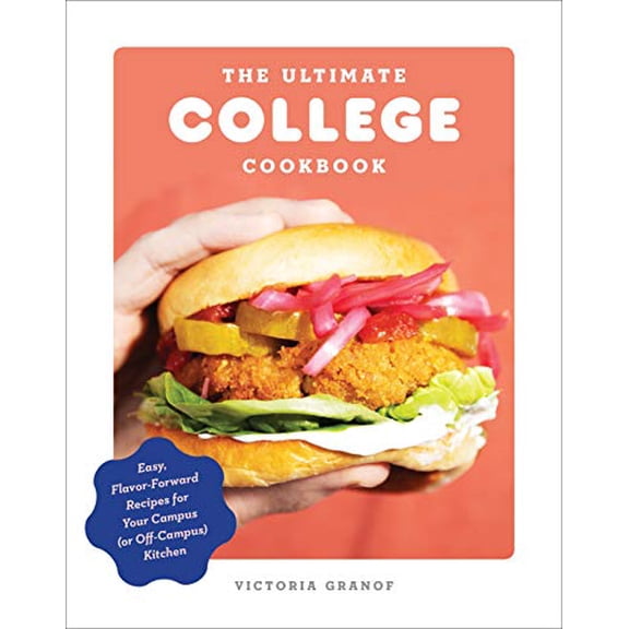 Pre-Owned The Ultimate College Cookbook: Easy, Flavor-Forward Recipes for Your Campus (or Off-Campus) Kitchen (Paperback) 0593232089 9780593232088