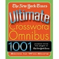 thumbnail image 1 of Ultimate Crosswords Omnibus The New York Times Ultimate Crossword Omnibus, (Paperback), 1 of 4