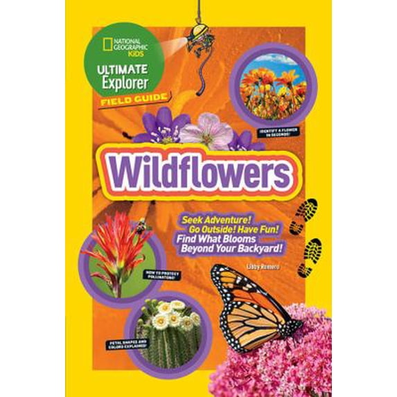 Pre-Owned Ultimate Explorer Field Guide: Wildflowers (Library Binding) 1426329962 9781426329968