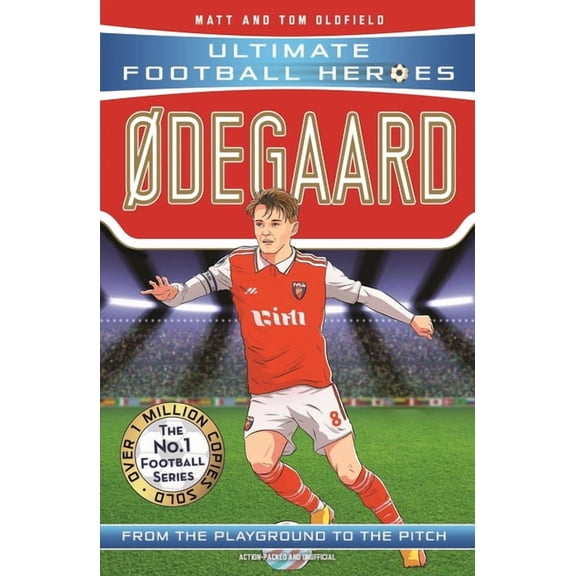 Ultimate Football Heroes: degaard : Collect Them All! (Paperback)