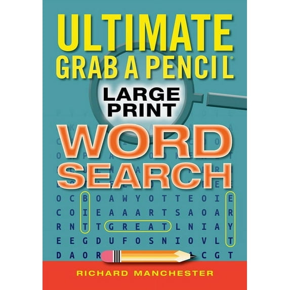 Ultimate Grab a Pencil Large Print Word Search, (Paperback)