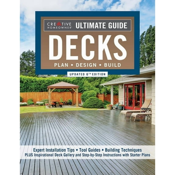 Ultimate Guide: Decks, Updated 6th Edition: Plan, Design, Build, (Paperback)