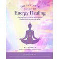 thumbnail image 1 of Ultimate Guide To... The Ultimate Guide to Energy Healing: The Beginner's Guide to Healing Your Chakras, Aura, and Energy Body, Book 14, (Paperback), 1 of 1