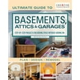 thumbnail image 1 of Ultimate Guide to Basements, Attics &amp; Garages, 3rd Revised Edition: Step-By-Step Projects for Adding Space Without A, (Paperback), 1 of 1