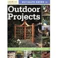 thumbnail image 1 of Pre-Owned Ultimate Guide to Outdoor Projects: Plan, Design, Build (Paperback) 1580114652 9781580114653, 1 of 1
