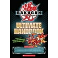 thumbnail image 1 of Pre-Owned Ultimate Handbook (Bakugan) (Paperback) 0545251818 9780545251815, 1 of 1