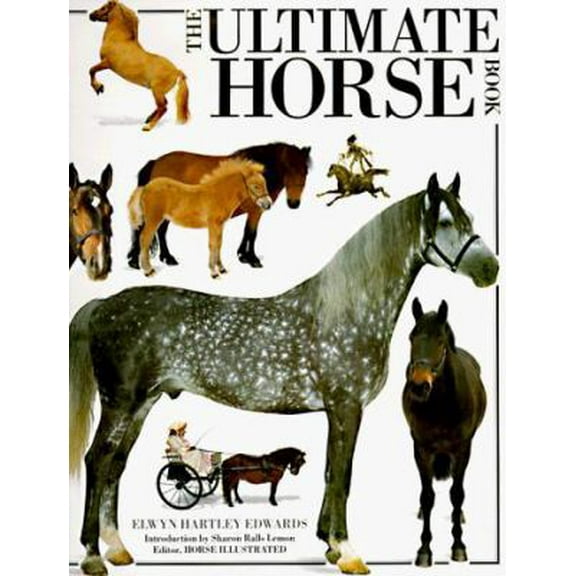 Pre-Owned Ultimate Horse Book (Hardcover) 1879431033 9781879431034