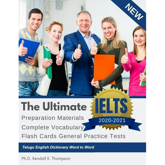 The Ultimate IELTS Preparation Materials Complete Vocabulary Flash Cards General Practice Tests Telugu English Dictionary Word to Word : Remembering vocabulary in use IELTS training reading writing academic study guides books from beginners to advance. (Paperback)