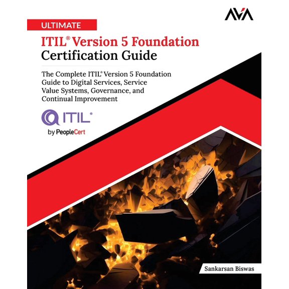 Ultimate ITIL(R) Version 5 Foundation Certification Guide, (Paperback)