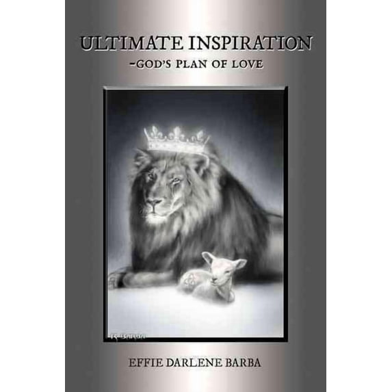 Ultimate Inspiration-God's Plan of Love