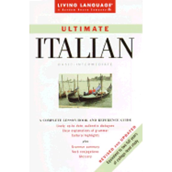 Pre-Owned Ultimate Italian: Basic-Intermediate Coursebook (Revised & Updated) (Paperback) 0609806815 9780609806814