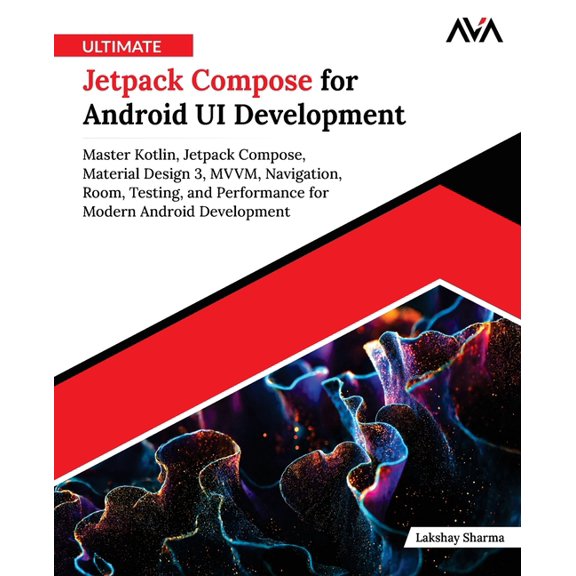 Ultimate Jetpack Compose for Android UI Development, (Paperback)