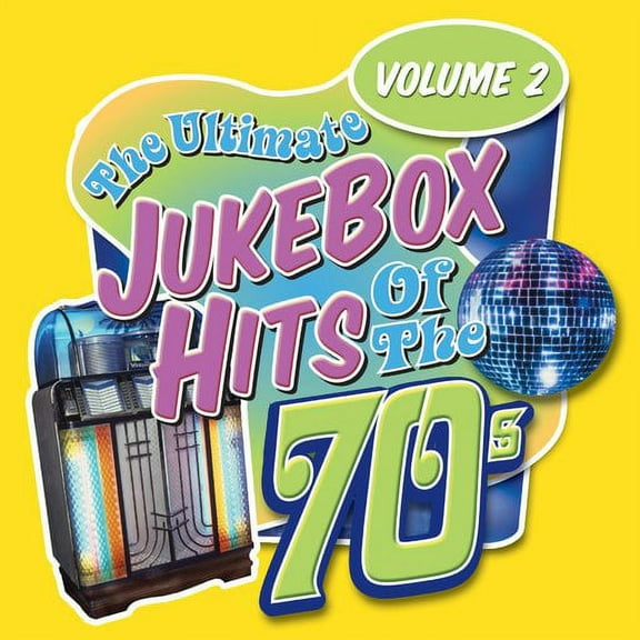 Ultimate Jukebox Hits of the 70's Vol. 2