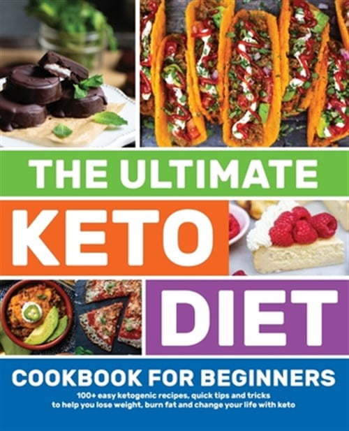 The Ultimate Keto Diet Cookbook for Beginners (Paperback) - Walmart.com