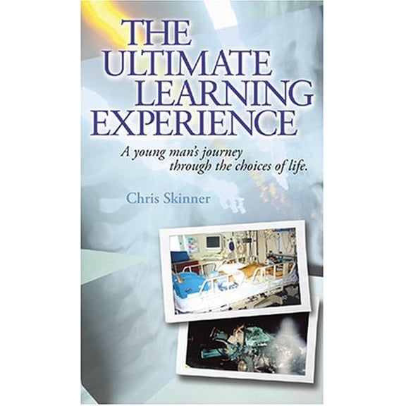 Pre-Owned The Ultimate Learning Experience (Paperback) 0975932608 9780975932605
