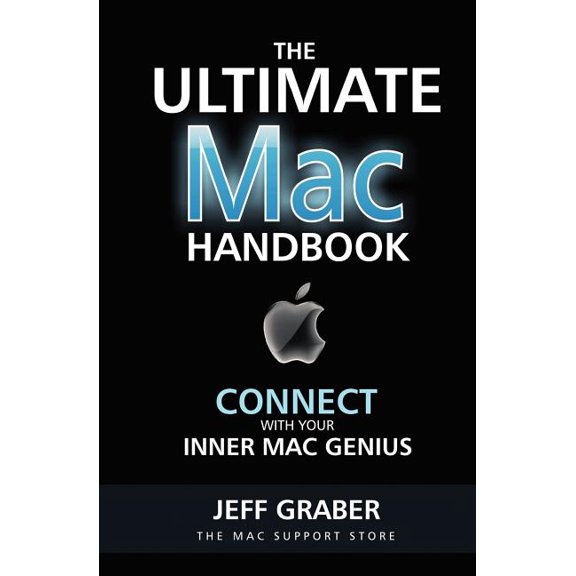 Ultimate MAC Handbook : Connect With Your Inner MAC Genius!