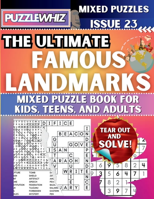 The Ultimate Mixed Puzzles The Ultimate Famous Landmarks Mixed Puzzle Book for Kids, Teens, and Adults: 16 Types of Engaging Variety Puzzles: Word , Book 1, (Paperback)