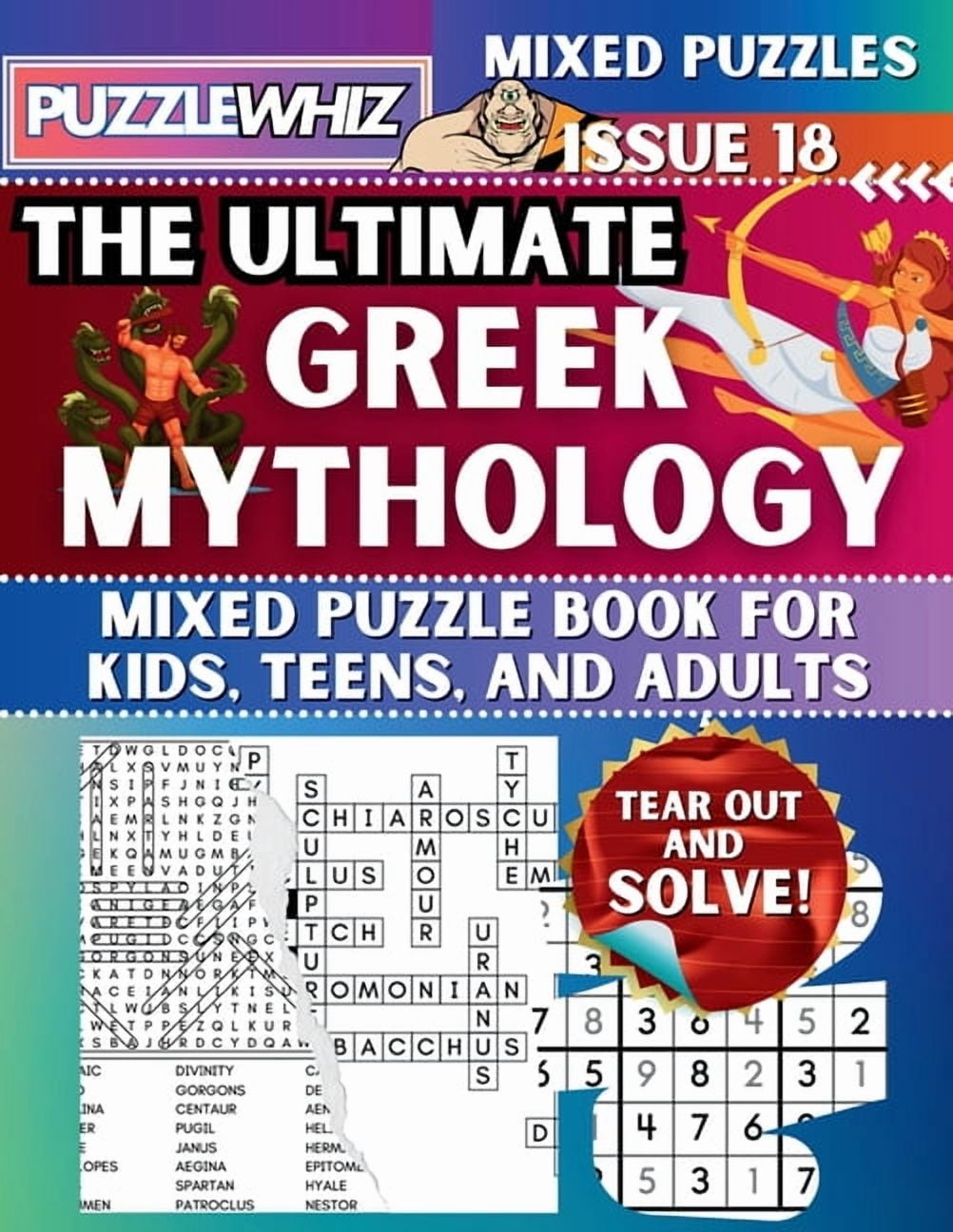 The Ultimate Mixed Puzzles The Ultimate Greek Mythology Mixed Puzzle Book for Kids, Teens, and Adults: 16 Types of Engaging Variety Puzzles: Word S, Book 1, (Paperback)